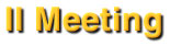 Il meeting