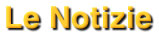 Le notizie