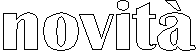 NOVITA'